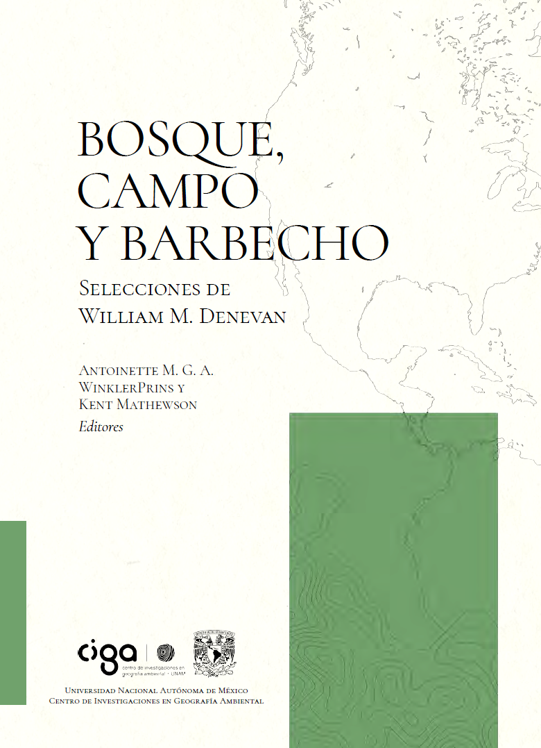 Bosque, campo y barbecho: Selecciones de William Denevan (2024)