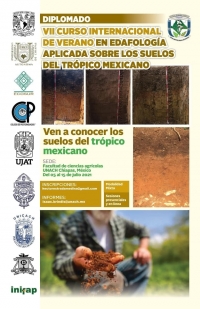 VII Curso internacional de verano en edafología aplicada sobre los suelos del trópico mexicano