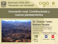Seminario CIGA &quot;Alexander von Humboldt&quot;:  “Innovación rural: Contribuciones y nuevos planteamientos”