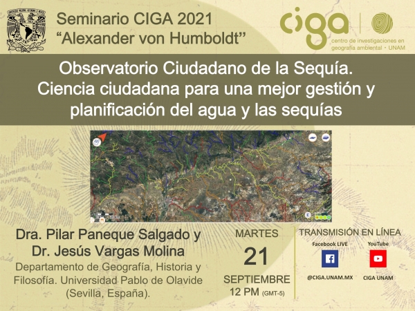 Seminario CIGA &quot;Alexander von Humboldt&quot;: Observatorio Ciudadano de la Sequía.  Ciencia ciudadana para una mejor gestión y planificación del agua y las sequías