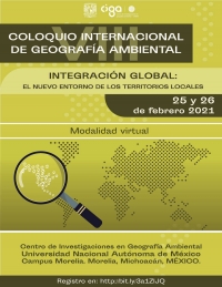 VIII Coloquio Internacional de Geografía Ambiental: &quot;Integración global: el nuevo entorno de los territorios locales&quot;